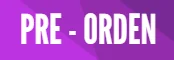 PRE ORDEN